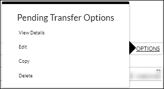 Pending Transfer Options screen